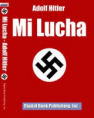 Mi Lucha: Adolf Hitler (Mein Kampf)